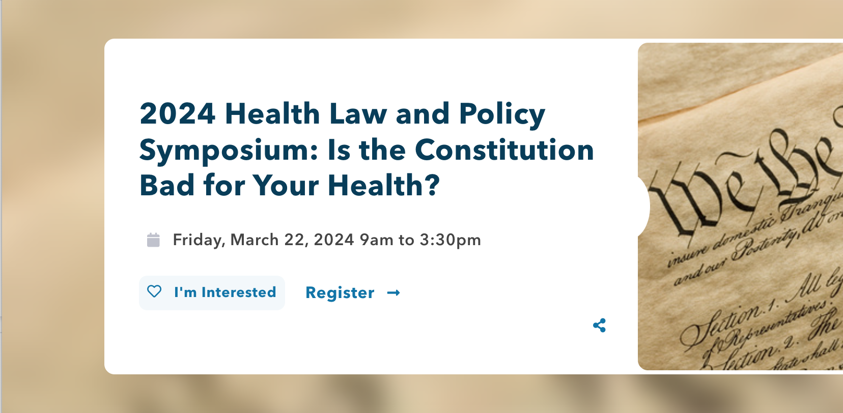 Screenshot of registration website for 2024 Health Law and Policy Symposium: Is the Constitution Bad for Your Health?